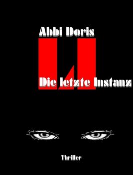 Die letzte Instanz, Abbi Doris