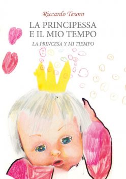 La Princesa y mi Tiempo, Riccardo Tesoro