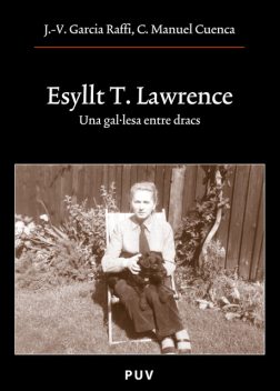 Esyllt T. Lawrence, Carme Manuel Cuenca, Josep-Vicent Garcia Raffi