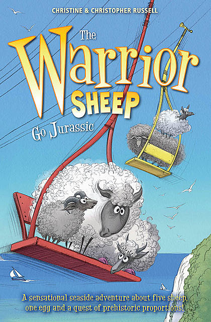 The Warrior Sheep Go Jurassic, Christopher Russell, Christine Russell