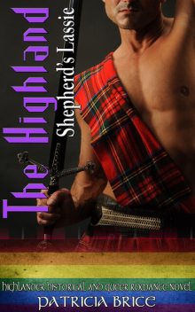 The Highland Shepherd’s Lassie, Patricia Brice