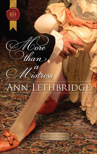 More Than a Mistress, Ann Lethbridge