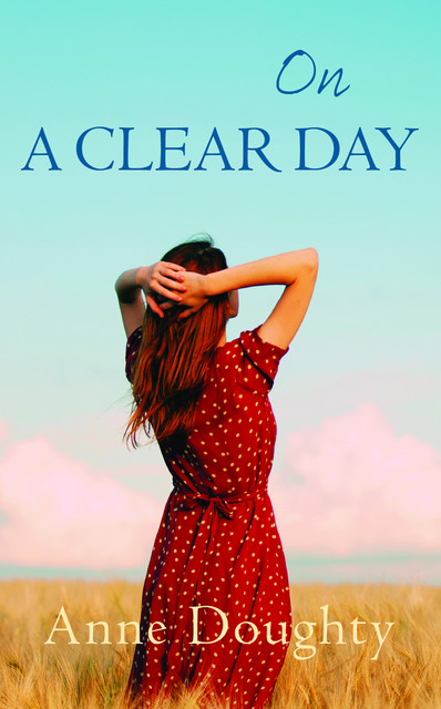 On a Clear Day, Anne Doughty