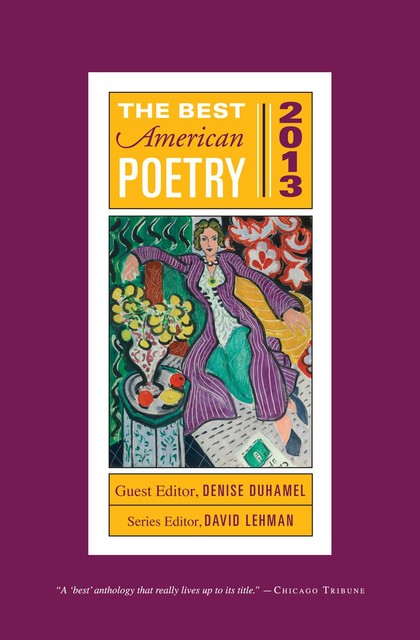 The Best American Poetry 2013, David Lehman