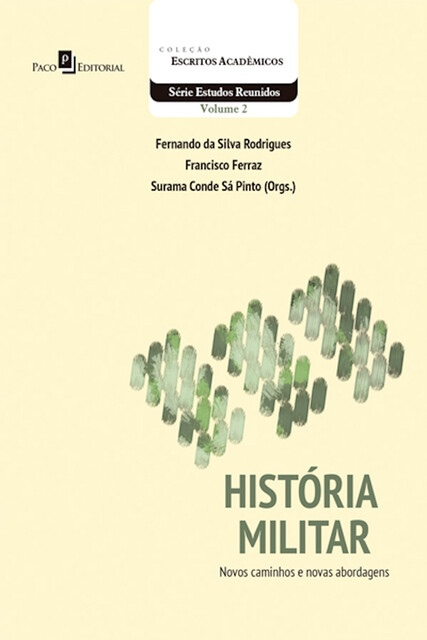 História militar, Fernando da Silva Rodrigues