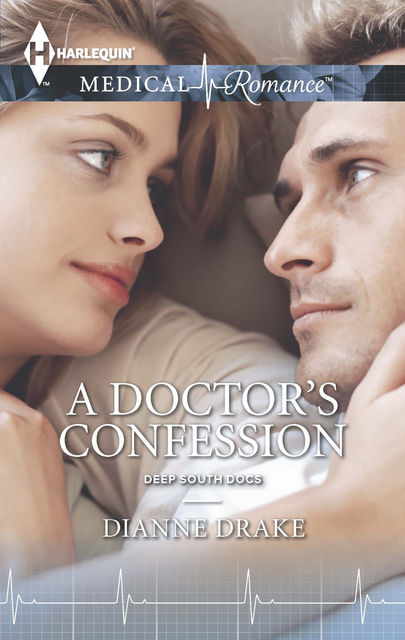 A Doctor's Confession, Dianne Drake