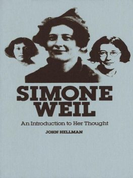 Simone Weil, John Hellman