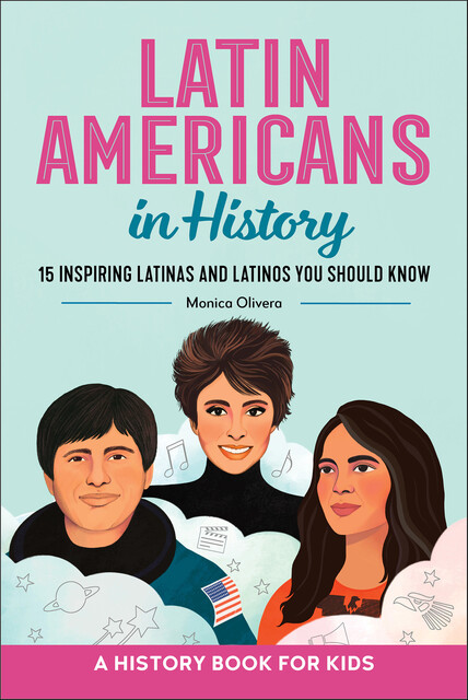 Latin Americans in History, Monica Olivera