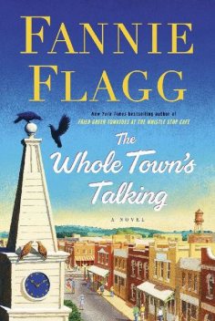 The Whole Town's Talking, Fannie Flagg