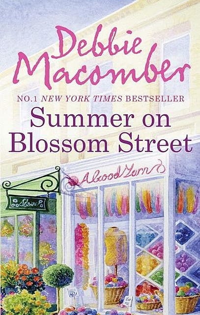 Summer on Blossom Street, Debbie Macomber
