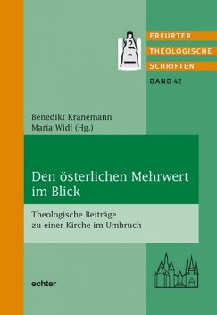 Den österlichen Mehrwert im Blick, Benedikt Kranemann, Maria Widl