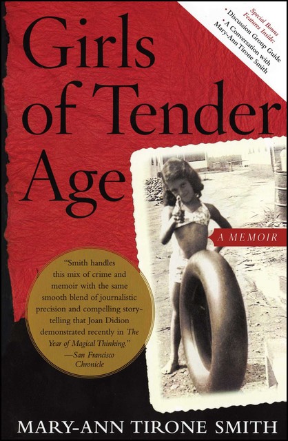Girls of Tender Age, Mary-Ann Tirone Smith