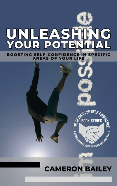 Unleashing Your Potential, Cameron Bailey