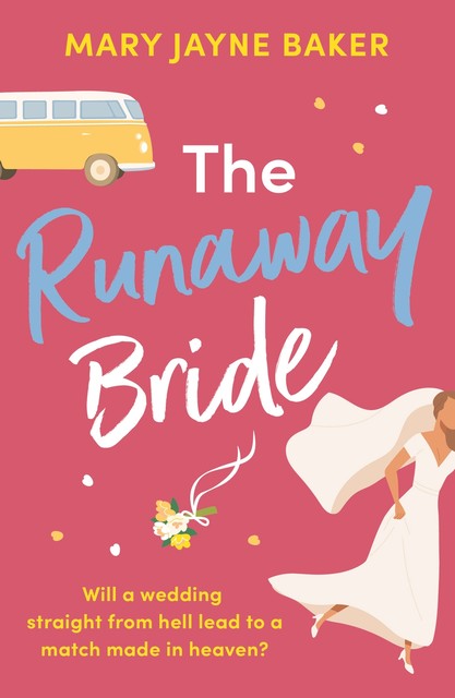 The Runaway Bride, Mary Baker
