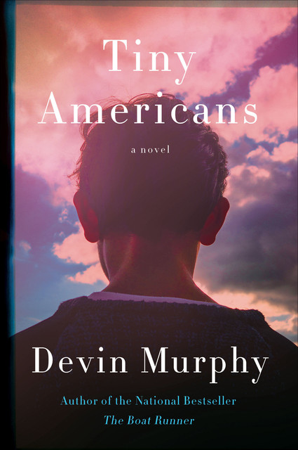 Tiny Americans, Devin Murphy