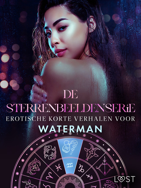 De Sterrenbeeldenserie: erotische korte verhalen voor Waterman, Malin Edholm, B.J. Hermansson, Camille Bech, Chrystelle Leroy