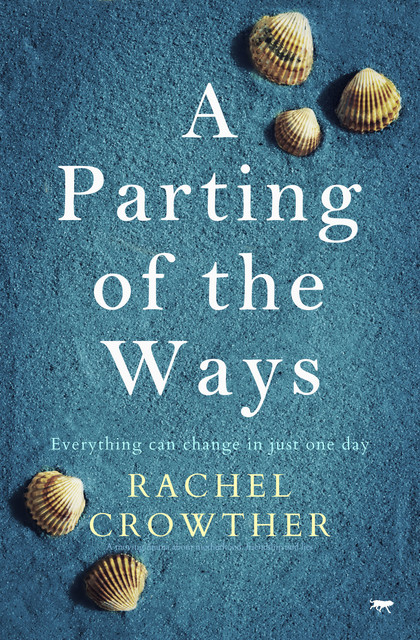 A Parting of the Ways, Rachel Crowther