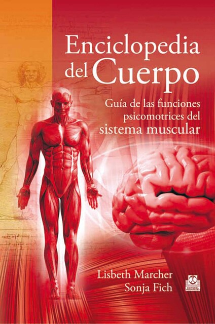 Enciclopedia del cuerpo, Lisbeth Marcher, Sonja Fich