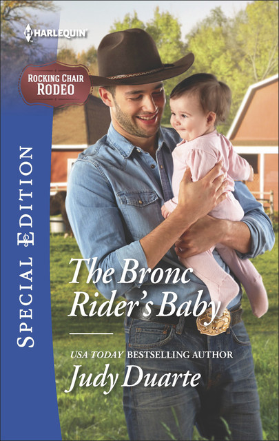 The Bronc Rider's Baby, Judy Duarte