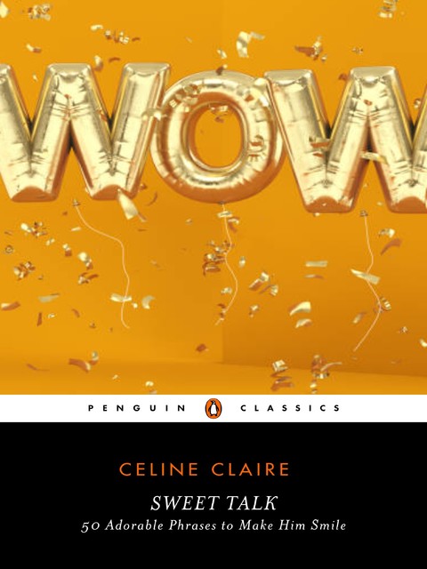 Sweet Talk, Celine Claire