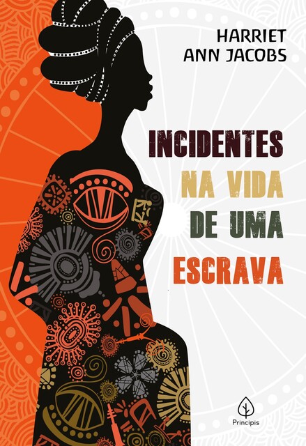 Incidentes na vida de uma escrava, Harriet Ann Jacobs