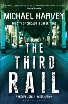 The Third Rail, Michael Harvey