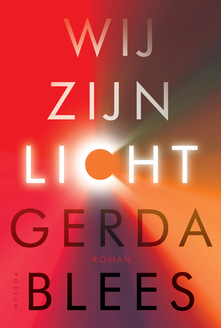 Wij zijn licht, Gerda Blees