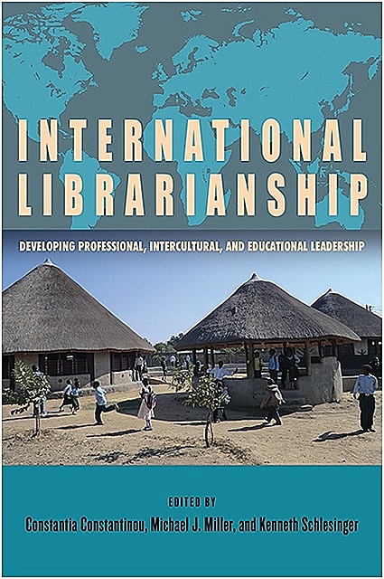 International Librarianship, Michael Miller, Constantia Constantinou, Kenneth Schlesinger