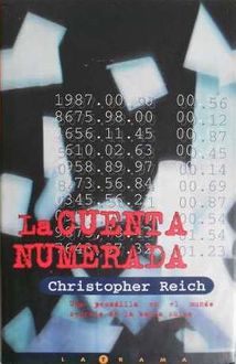 La Cuenta Numerada, Reich Christopher