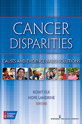 Cancer Disparities, Ronit Elk, Hope Landrine