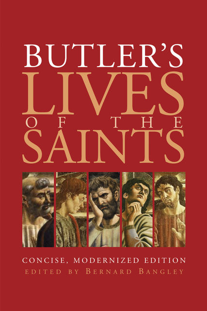 Butler's Lives of the Saints, Bernard Bangley