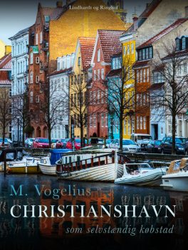 Christianshavn som selvstændig købstad, M. Vogelius