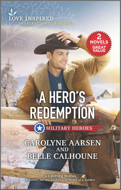 A Hero's Redemption, Carolyne Aarsen, Belle Calhoune