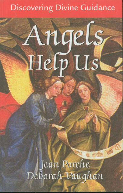 Angels Help Us, Deborah Vaughan, Jean Porche