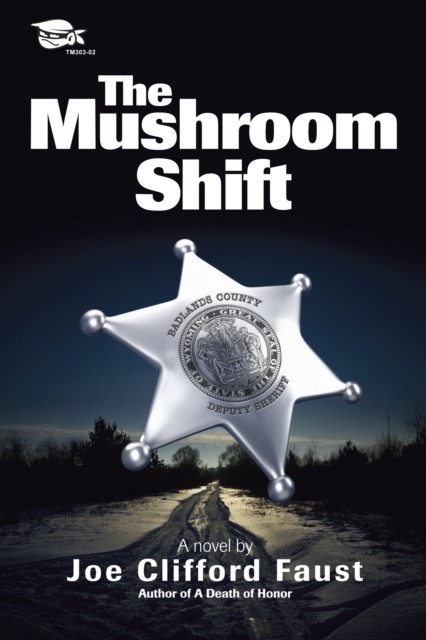 Mushroom Shift, Joe Clifford Faust