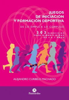 Juegos de iniciación y formación deportiva, Alejandro Curbelo Machado