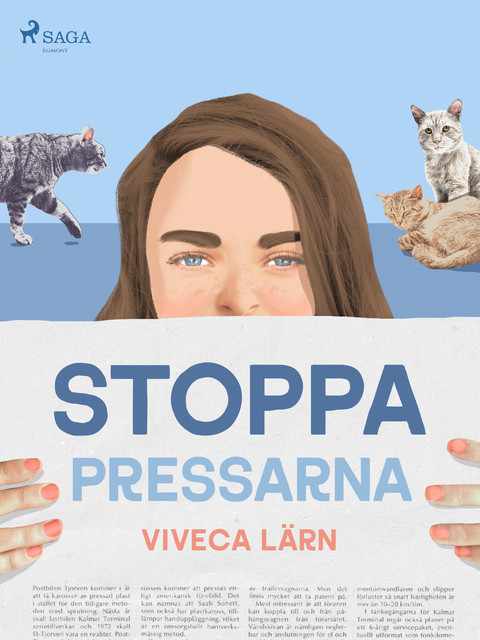 Stoppa pressarna, Viveca Lärn
