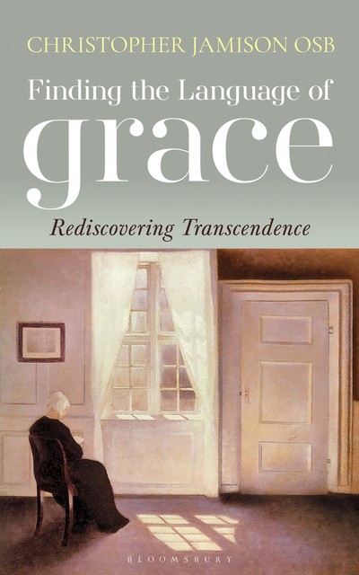 Finding the Language of Grace, Christopher Jamison