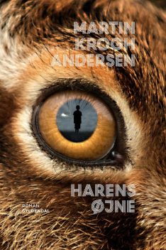 Harens øjne, Martin Krogh Andersen