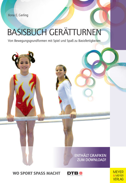 Basisbuch Gerätturnen, Ilona E. Gerling