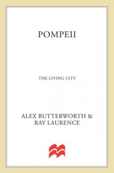 Pompeii, Alex Butterworth, Ray Laurence