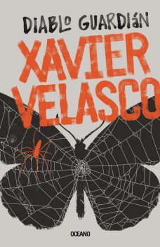 Diablo Guardián, Xavier Velasco