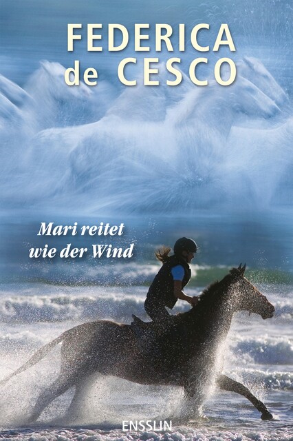 Mari reitet wie der Wind, Federica de Cesco