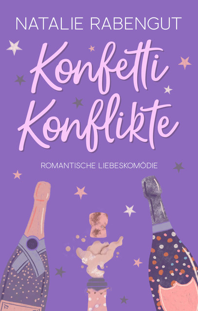 Konfetti-Konflikte, Natalie Rabengut