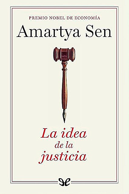 La idea de la justicia, Amartya Sen