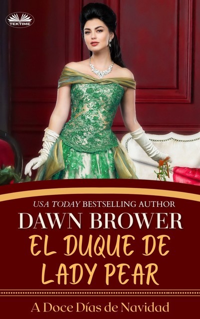 El Duque De Lady Pear, Dawn Brower