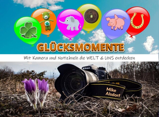 Glücksmomente, Mike Alsdorf