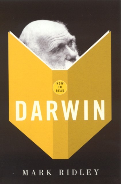 How To Read Darwin, Mark Ridley