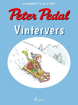 Peter Pedal – Vintervers, H.A. Rey