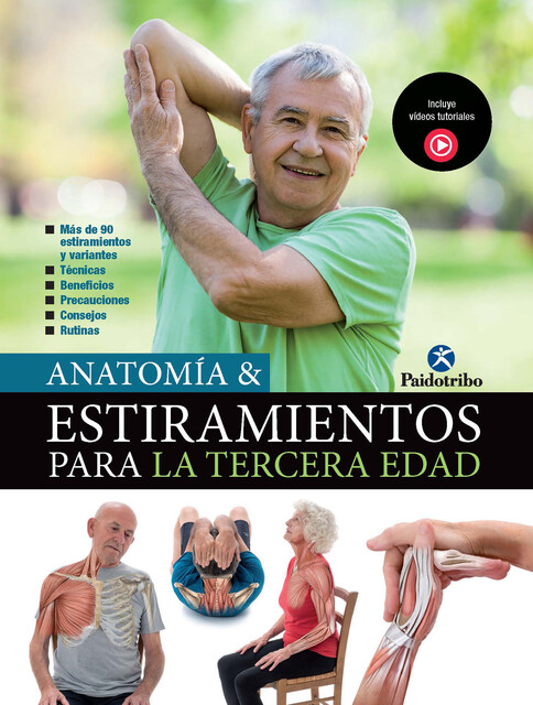 Anatomía & Estiramientos para la Tercera Edad (Color), María José Portal Torices